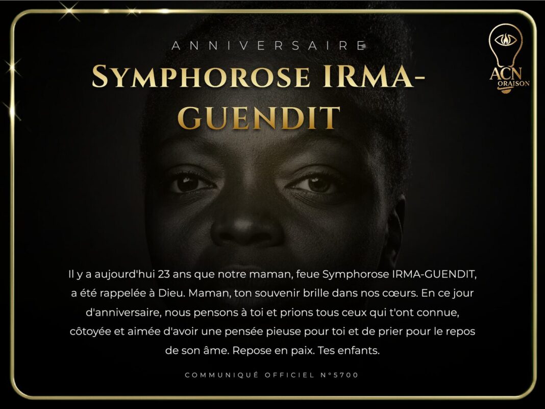 Anniversaire Symphorose IRMA-GUENDIT Anniversaire Symphorose IRMA-GUENDIT