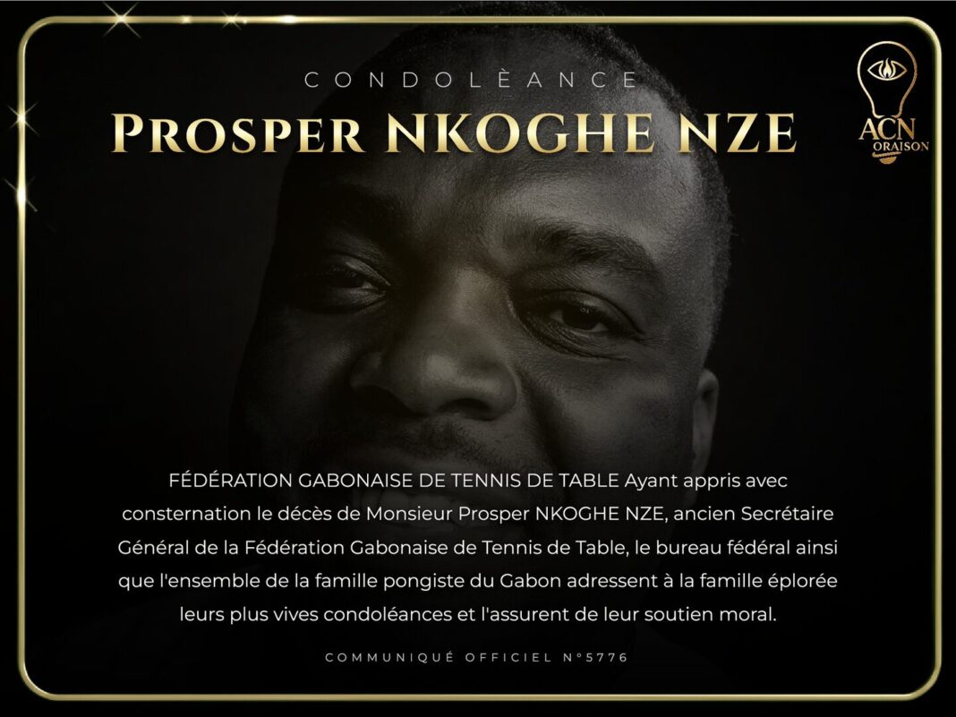 Condolèance Prosper NKOGHE NZE Condolèance Prosper NKOGHE NZE