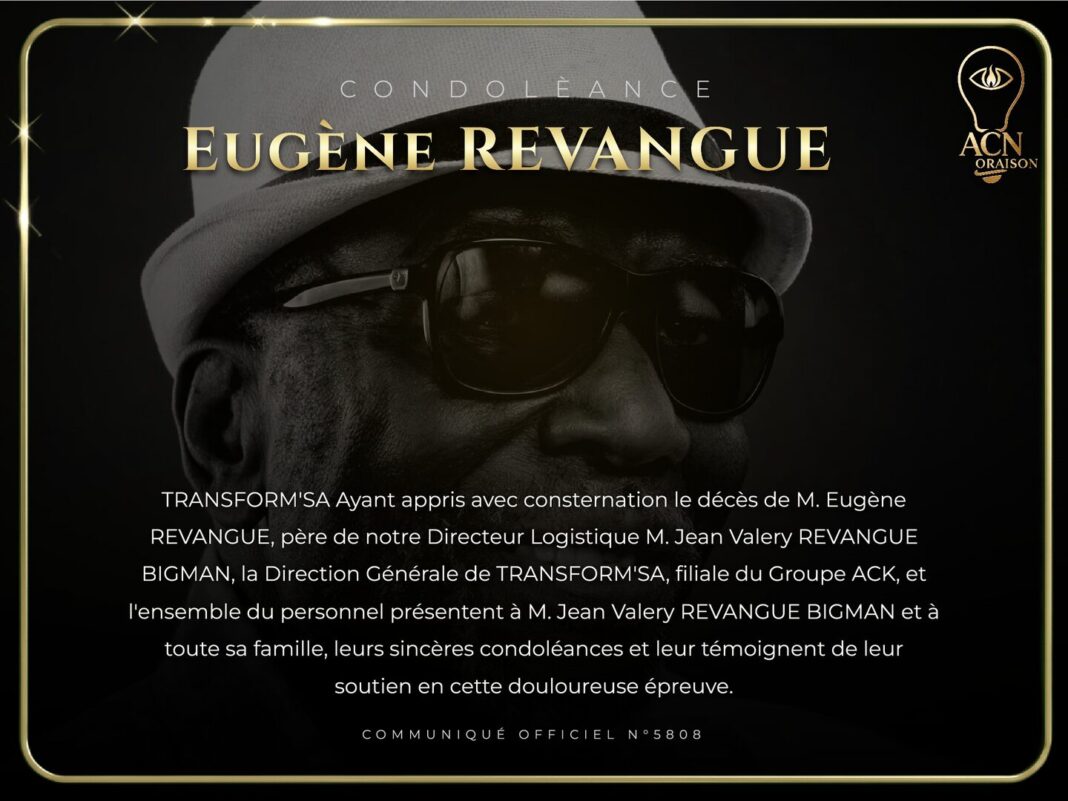 Condolèance Eugène REVANGUE Condolèance Eugène REVANGUE