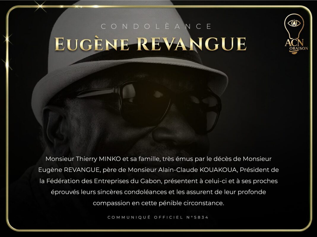 Condolèance Eugène REVANGUE Condolèance Eugène REVANGUE
