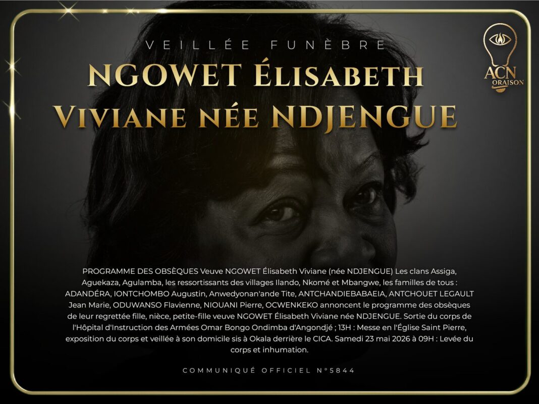 Veillée funèbre NGOWET Élisabeth Viviane née NDJENGUE Veillée funèbre NGOWET Élisabeth Viviane née NDJENGUE