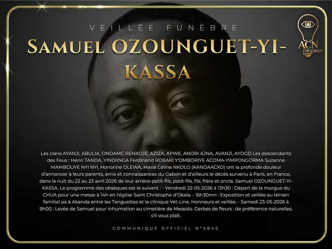Veillée funèbre Samuel OZOUNGUET-YI-KASSA Veillée funèbre Samuel OZOUNGUET-YI-KASSA