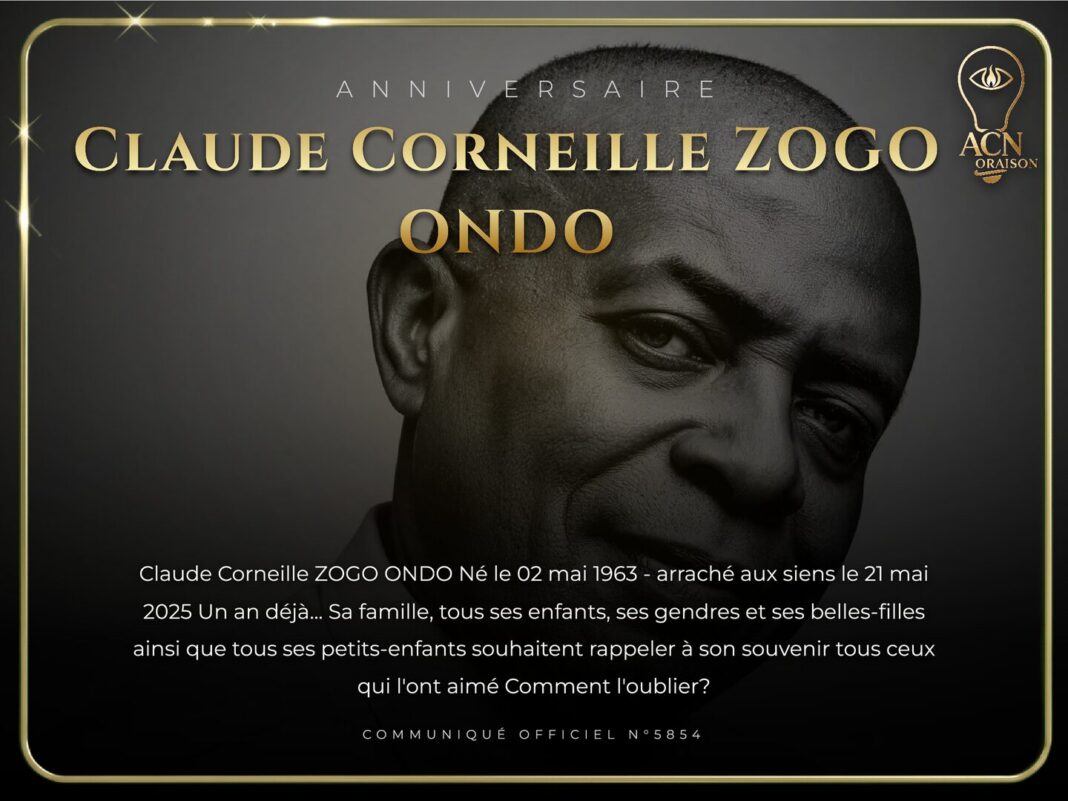 Anniversaire Claude Corneille ZOGO ONDO Anniversaire Claude Corneille ZOGO ONDO