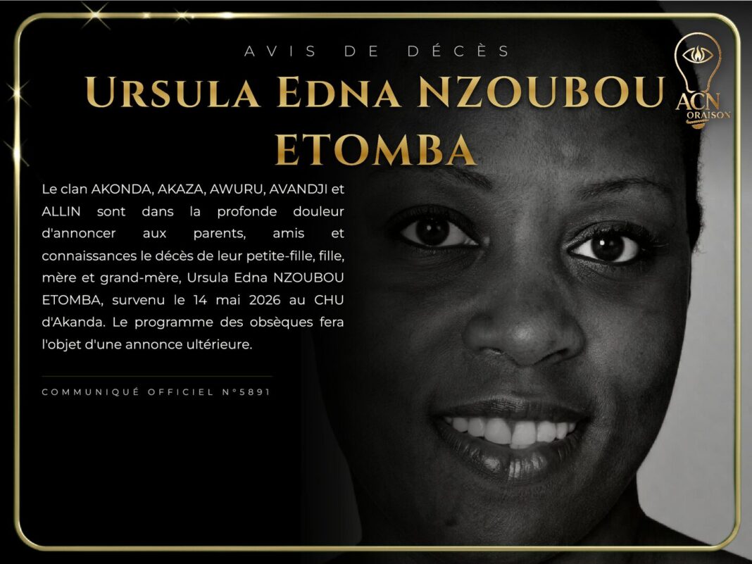 Avis de décès Ursula Edna NZOUBOU ETOMBA Avis de décès Ursula Edna NZOUBOU ETOMBA