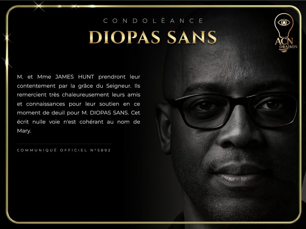 Condolèance DIOPAS SANS Condolèance DIOPAS SANS