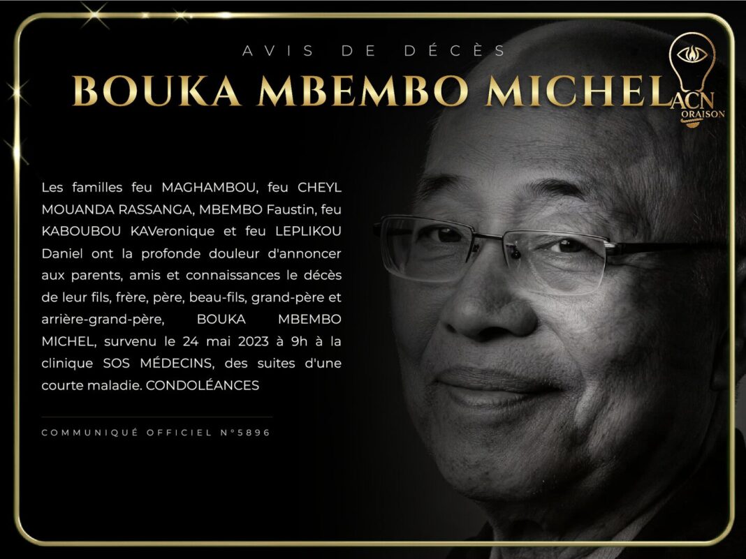 Avis de décès BOUKA MBEMBO MICHEL Avis de décès BOUKA MBEMBO MICHEL