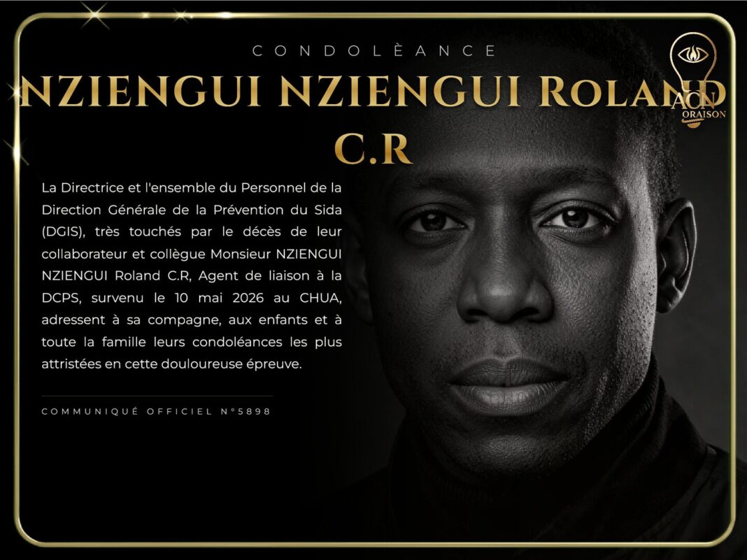 Condolèance NZIENGUI NZIENGUI Roland C.R Condolèance NZIENGUI NZIENGUI Roland C.R