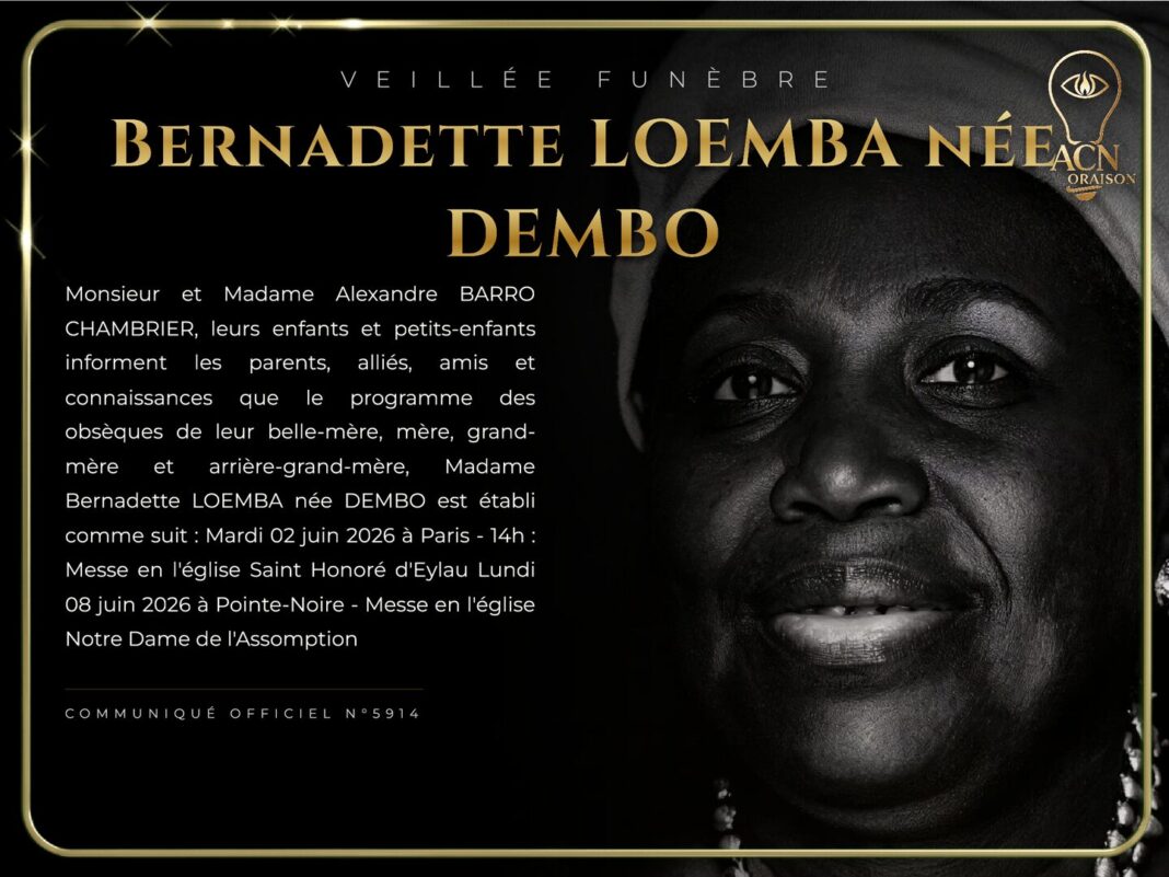 Veillée funèbre Bernadette LOEMBA née DEMBO Veillée funèbre Bernadette LOEMBA née DEMBO