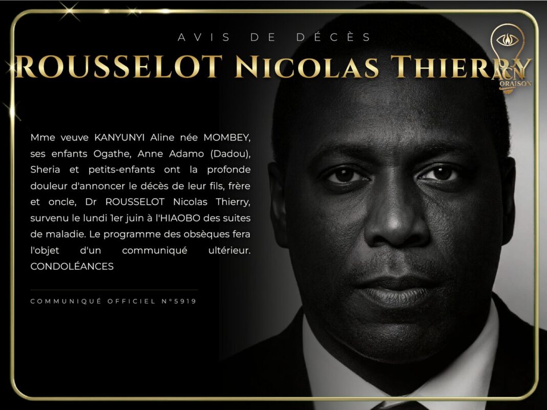 Avis de décès ROUSSELOT Nicolas Thierry Avis de décès ROUSSELOT Nicolas Thierry