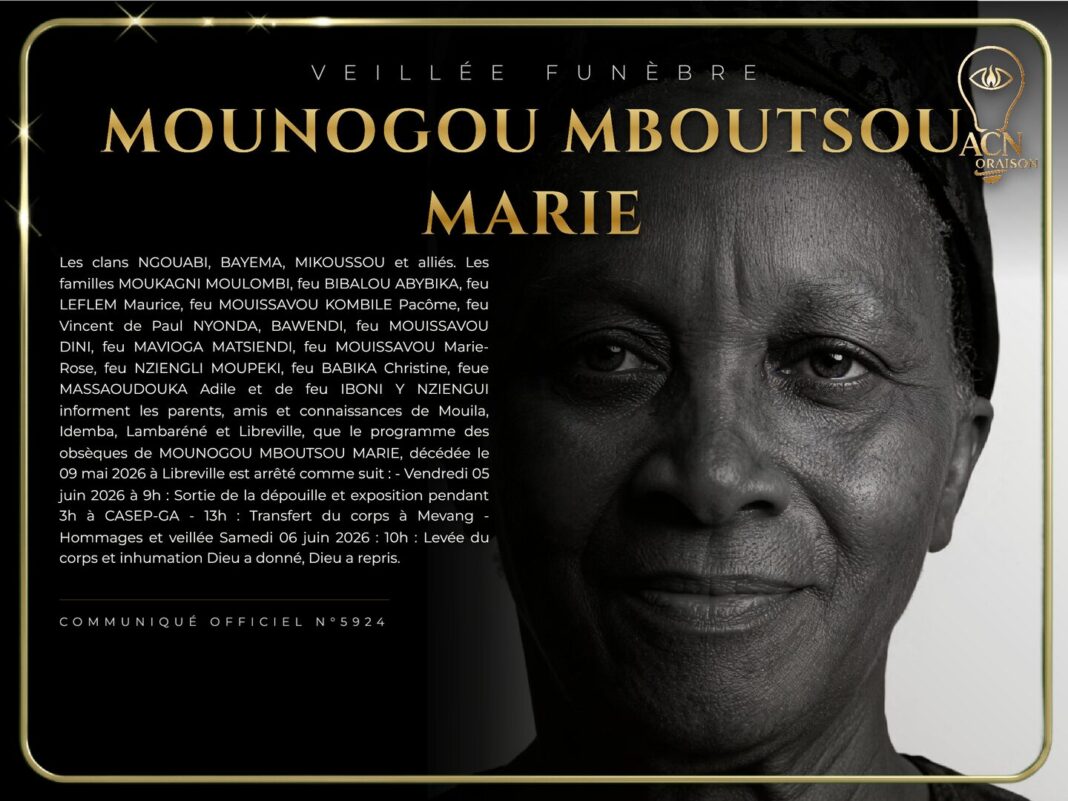 Veillée funèbre MOUNOGOU MBOUTSOU MARIE Veillée funèbre MOUNOGOU MBOUTSOU MARIE