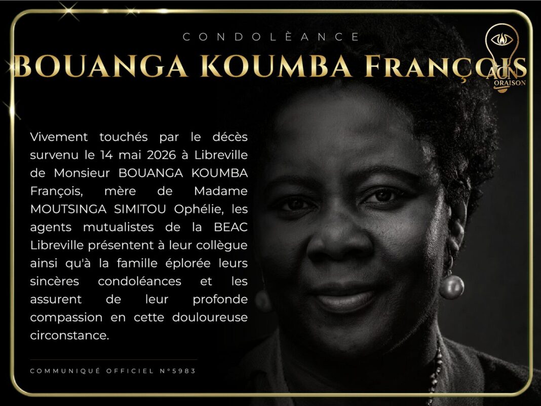 Condolèance BOUANGA KOUMBA François Condolèance BOUANGA KOUMBA François