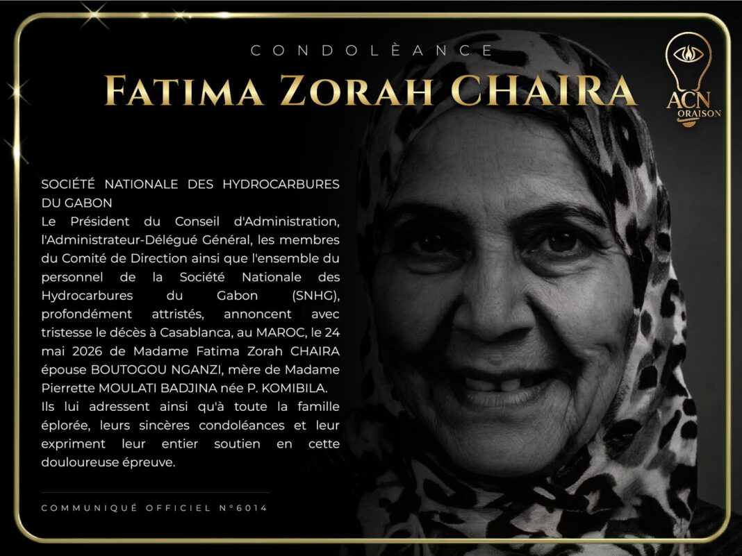 Condolèance Fatima Zorah CHAIRA Condolèance Fatima Zorah CHAIRA