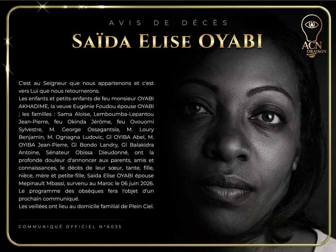 Avis de décès Saïda Elise OYABI Avis de décès Saïda Elise OYABI