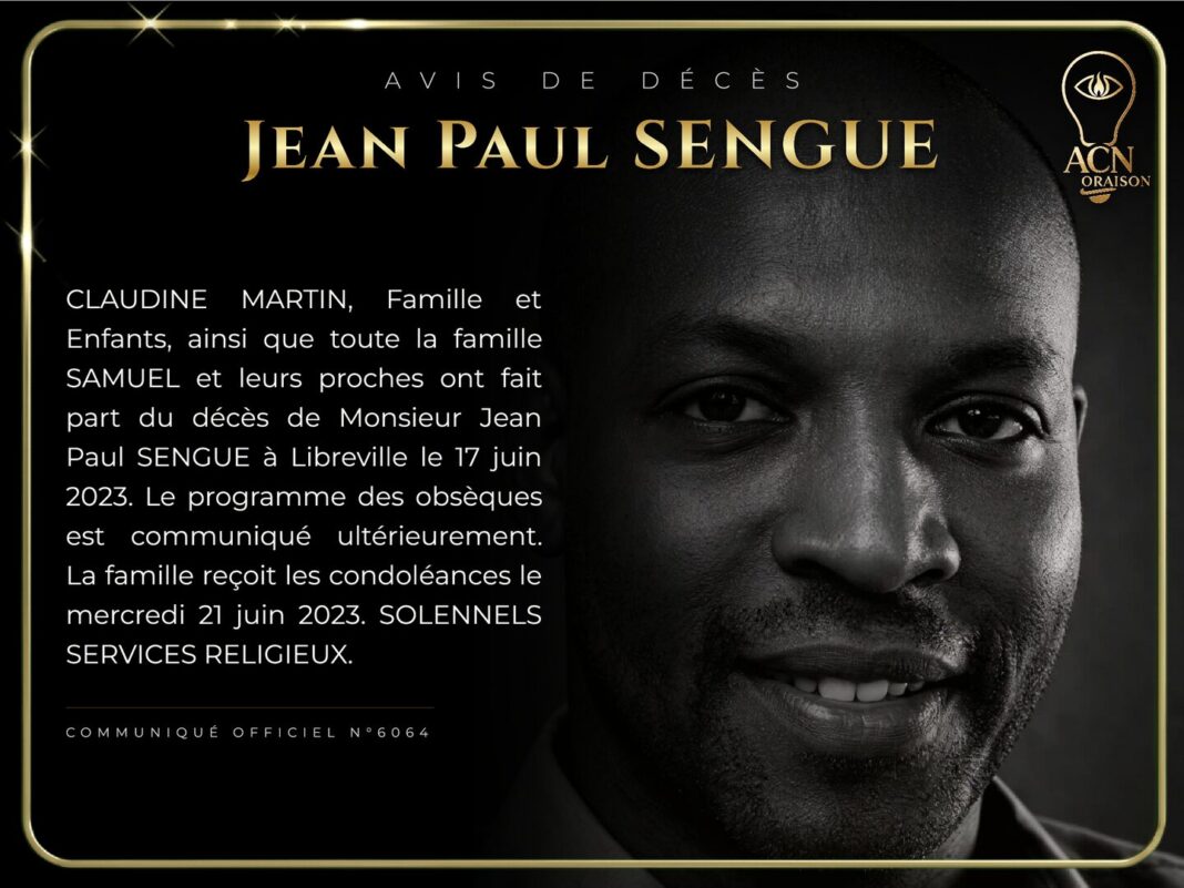 Avis de décès Jean Paul SENGUE Avis de décès Jean Paul SENGUE