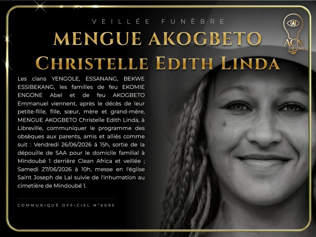 Veillée funèbre MENGUE AKOGBETO Christelle Edith Linda Veillée funèbre MENGUE AKOGBETO Christelle Edith Linda
