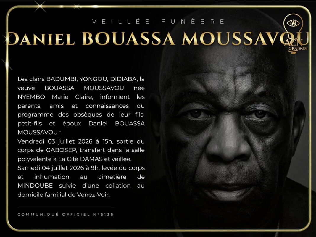 Veillée funèbre Daniel BOUASSA MOUSSAVOU Veillée funèbre Daniel BOUASSA MOUSSAVOU
