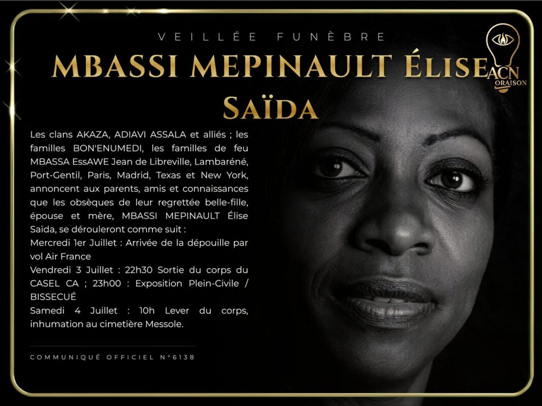 Veillée funèbre MBASSI MEPINAULT Élise Saïda Veillée funèbre MBASSI MEPINAULT Élise Saïda