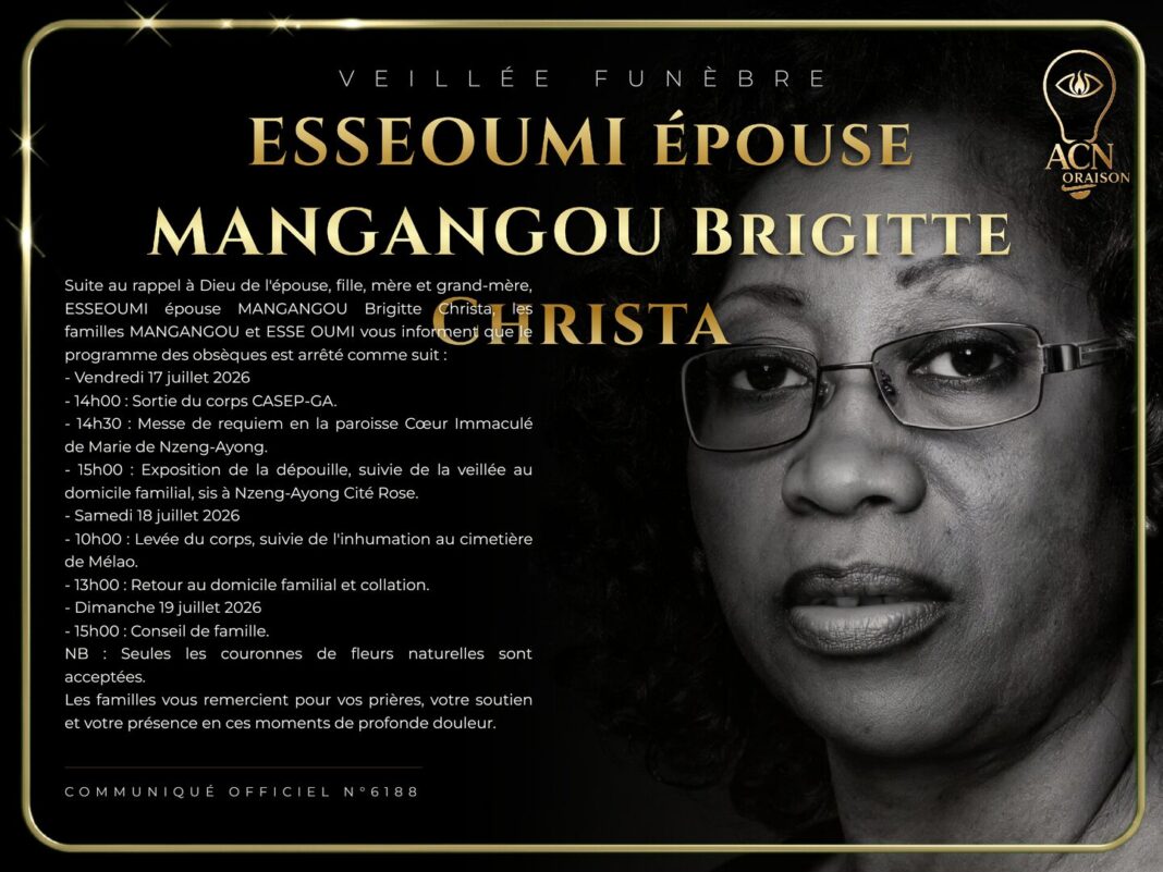 Veillée funèbre ESSEOUMI épouse MANGANGOU Brigitte Christa Veillée funèbre ESSEOUMI épouse MANGANGOU Brigitte Christa