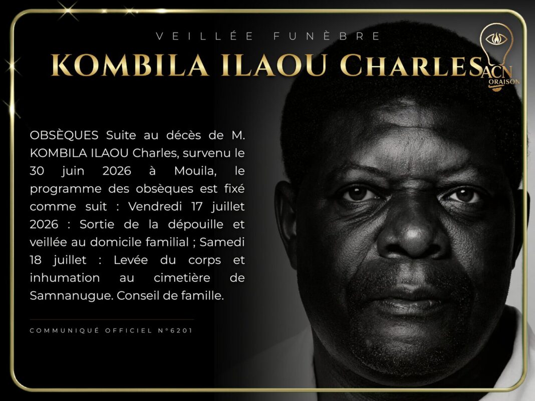 Veillée funèbre KOMBILA ILAOU Charles Veillée funèbre KOMBILA ILAOU Charles