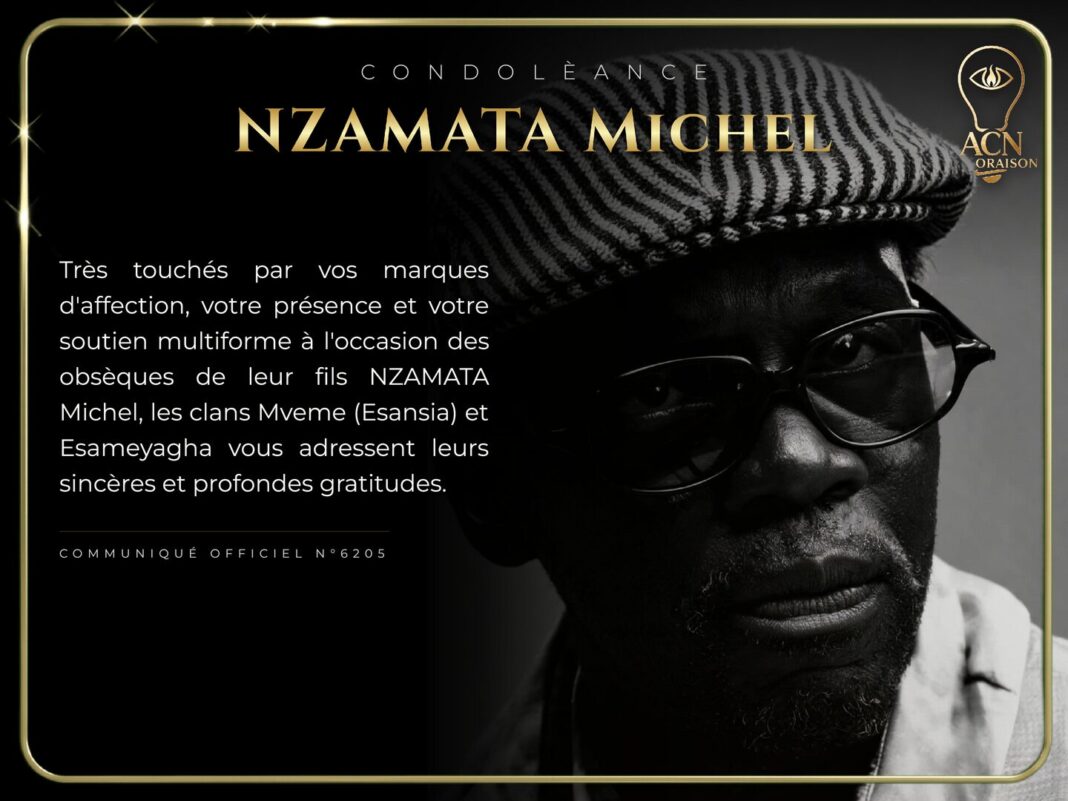 Condolèance NZAMATA Michel Condolèance NZAMATA Michel