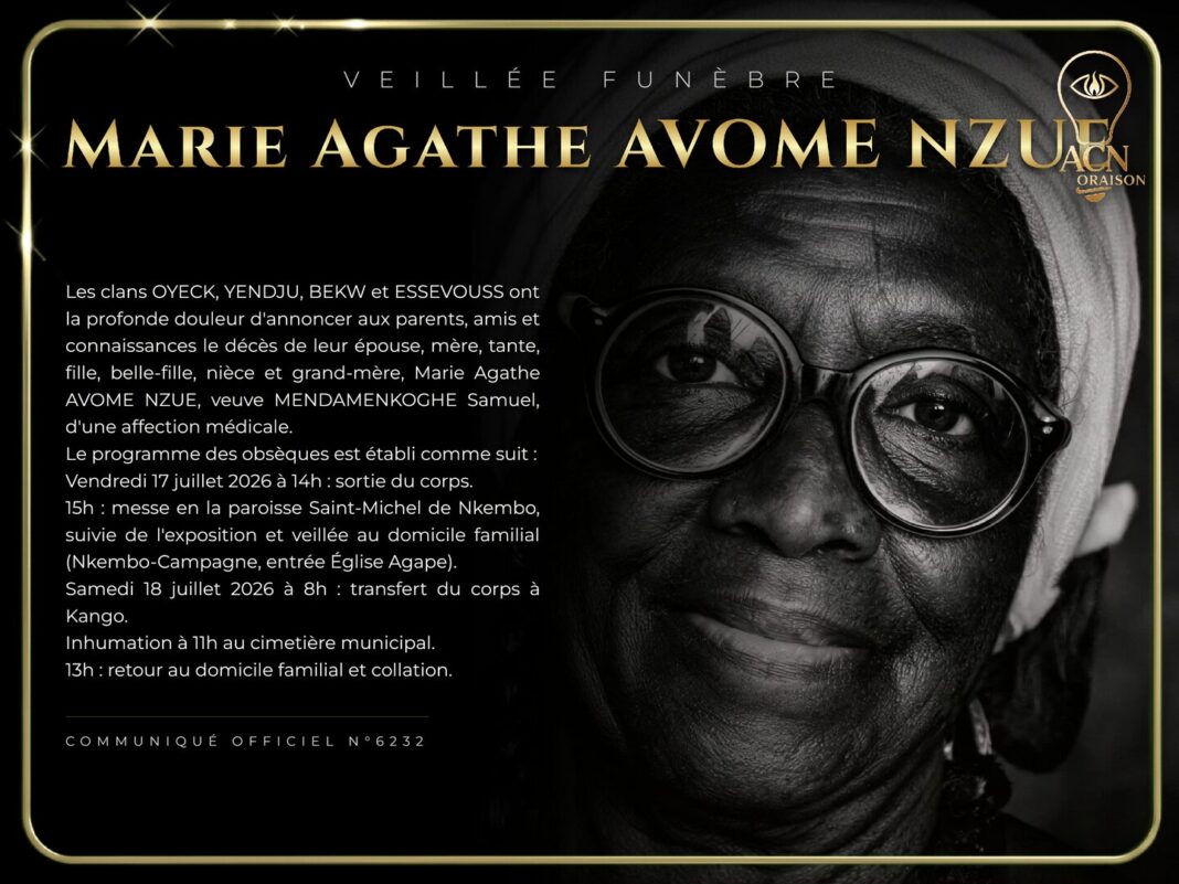 Veillée funèbre Marie Agathe AVOME NZUE Veillée funèbre Marie Agathe AVOME NZUE