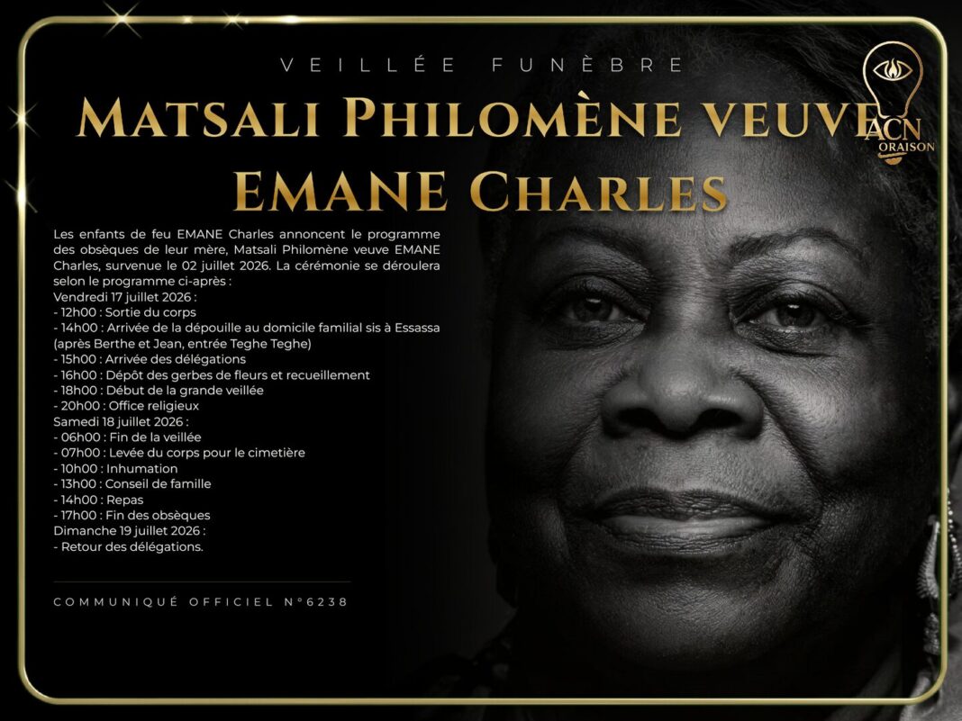 Veillée funèbre Matsali Philomène veuve EMANE Charles Veillée funèbre Matsali Philomène veuve EMANE Charles