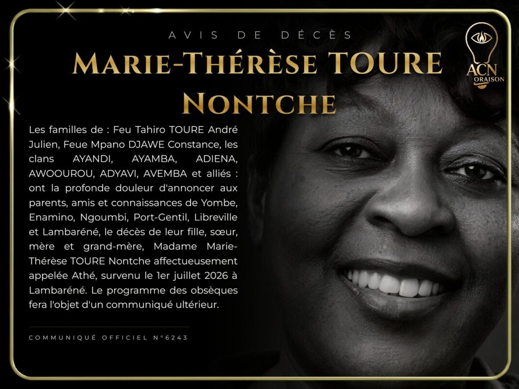 Avis de décès Marie-Thérèse TOURE Nontche Avis de décès Marie-Thérèse TOURE Nontche