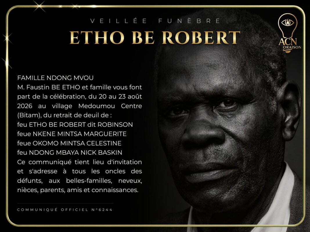 Veillée funèbre ETHO BE ROBERT Veillée funèbre ETHO BE ROBERT