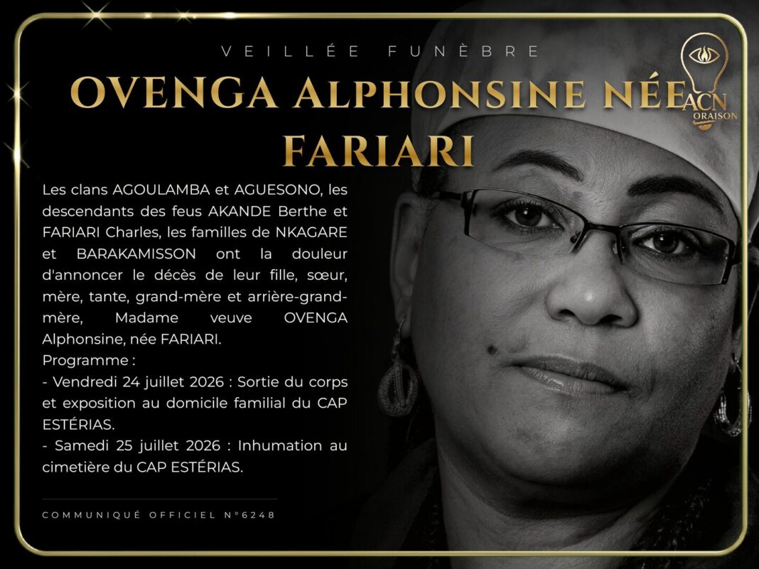 Veillée funèbre OVENGA Alphonsine née FARIARI Veillée funèbre OVENGA Alphonsine née FARIARI