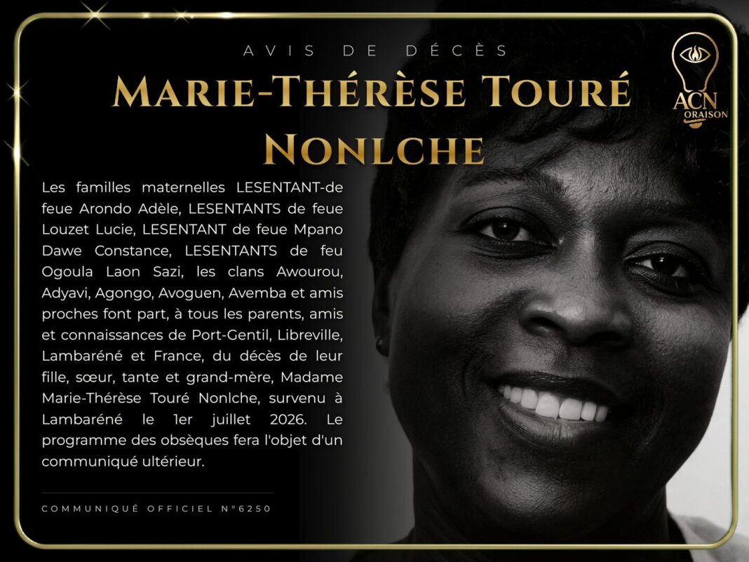 Avis de décès Marie-Thérèse Touré Nonlche Avis de décès Marie-Thérèse Touré Nonlche