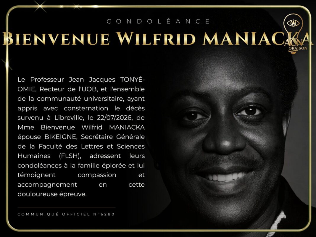 Condolèance Bienvenue Wilfrid MANIACKA Condolèance Bienvenue Wilfrid MANIACKA