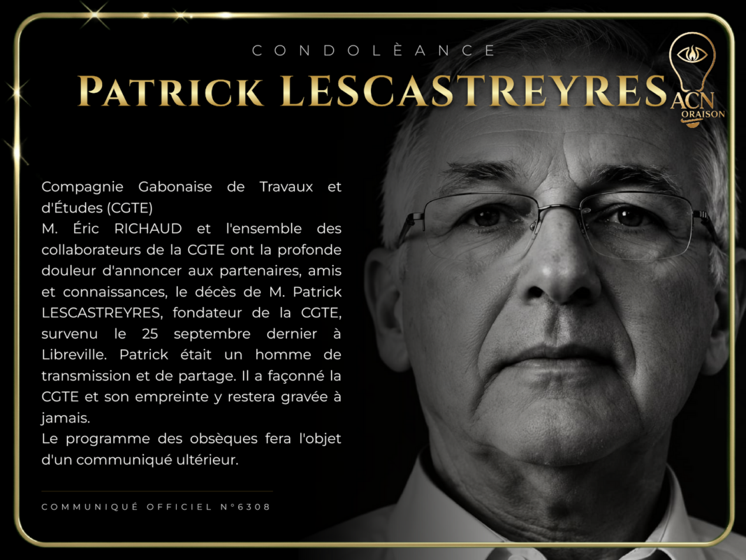 Condolèance Patrick LESCASTREYRES Condolèance Patrick LESCASTREYRES