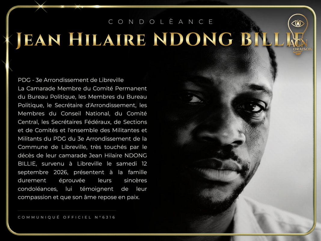 Condolèance Jean Hilaire NDONG BILLIE Condolèance Jean Hilaire NDONG BILLIE